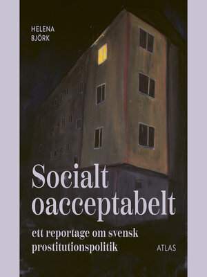 cover image of Socialt oacceptabelt